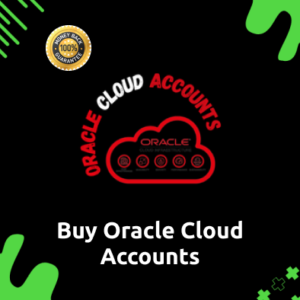 Buy Oracle Cloud Accounts